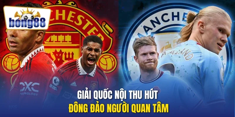 Giải quốc nội thu hút đông đảo người quan tâm